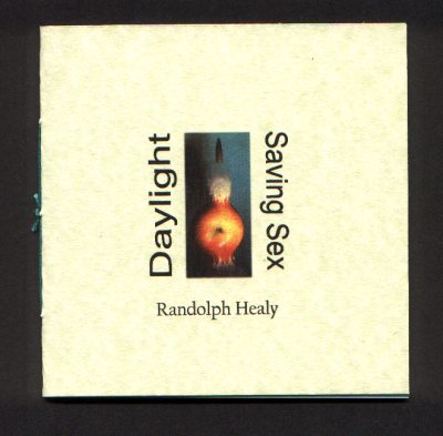 The cover of Daylight Saving Sex by Randolph Healy