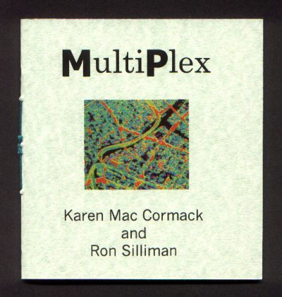 Cover of MultiPlex by Karen Mac Cormack and Ron Silliman
