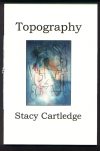 Topography by Stacy Cartledge